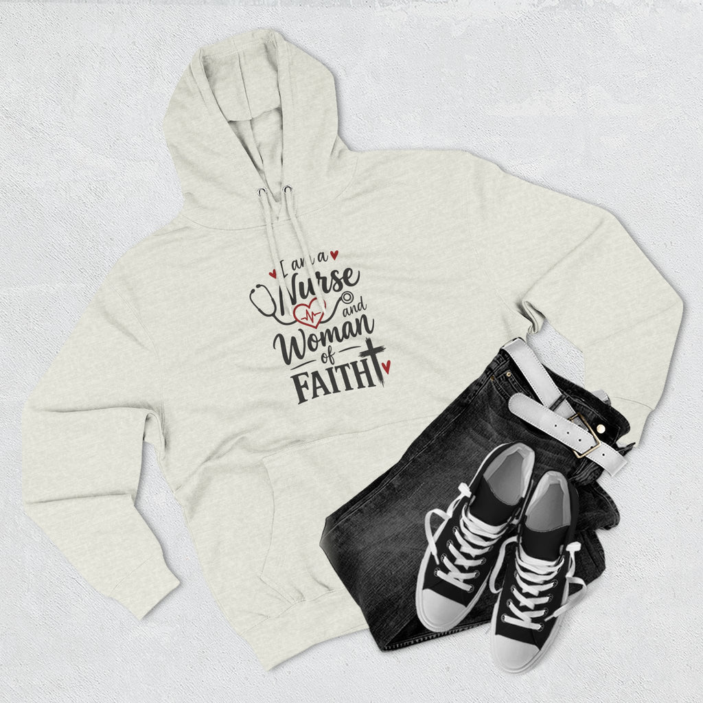 Nurse and Woman of Faith Hoodie — Inspirational Christian Healthcare Gift