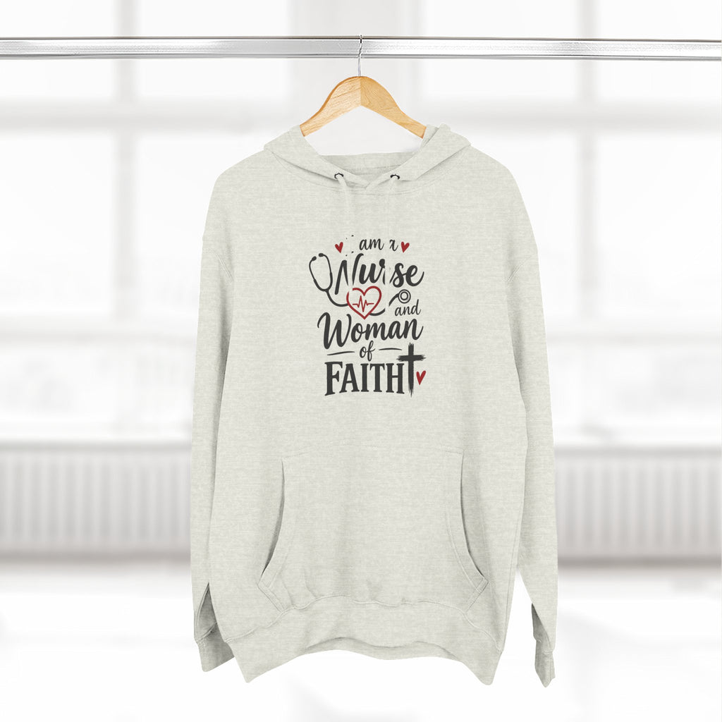 Nurse and Woman of Faith Hoodie — Inspirational Christian Healthcare Gift