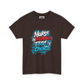 Nurse by Profession, Tired by Choice Tee