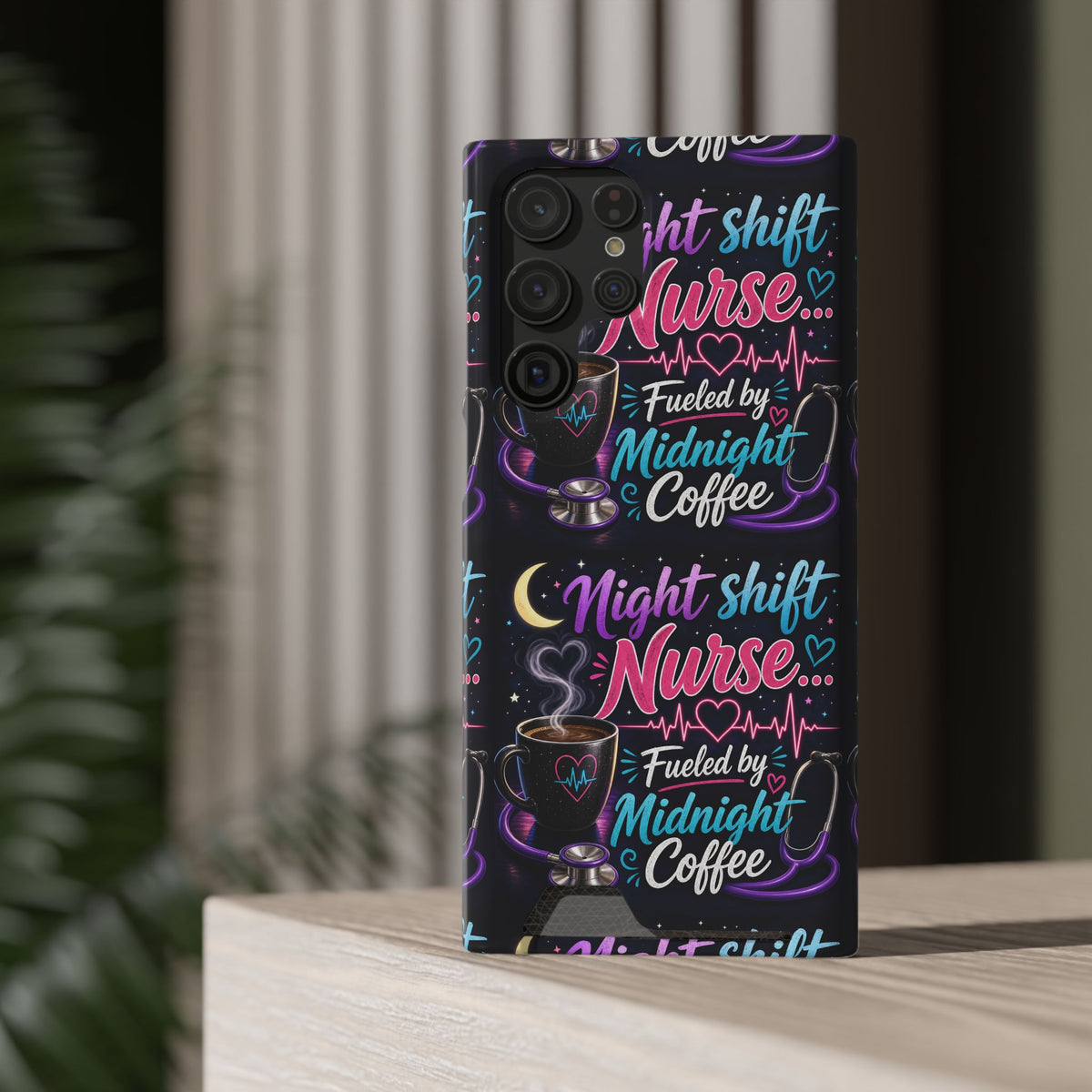Night Shift Nurse Phone Case with Card Holder — "Fueled by Midnight Coffee"