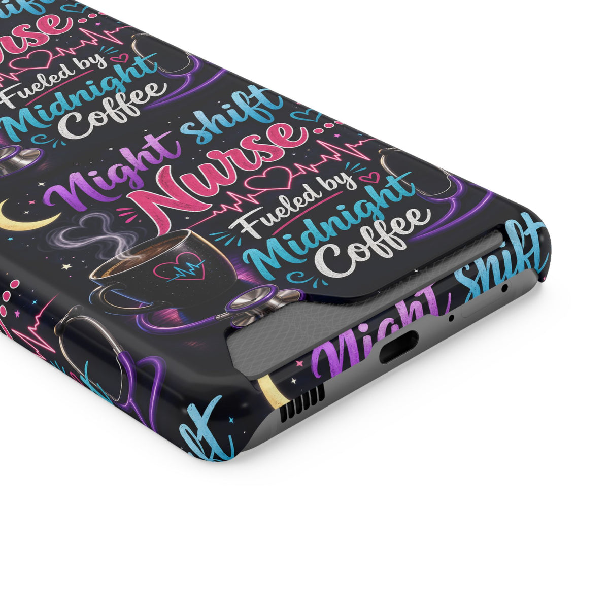 Night Shift Nurse Phone Case with Card Holder — "Fueled by Midnight Coffee"