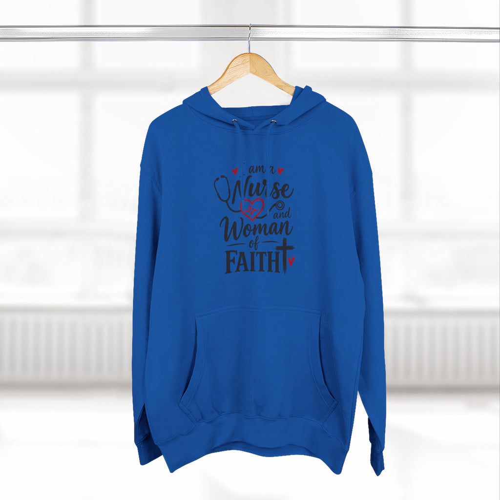 Nurse and Woman of Faith Hoodie — Inspirational Christian Healthcare Gift