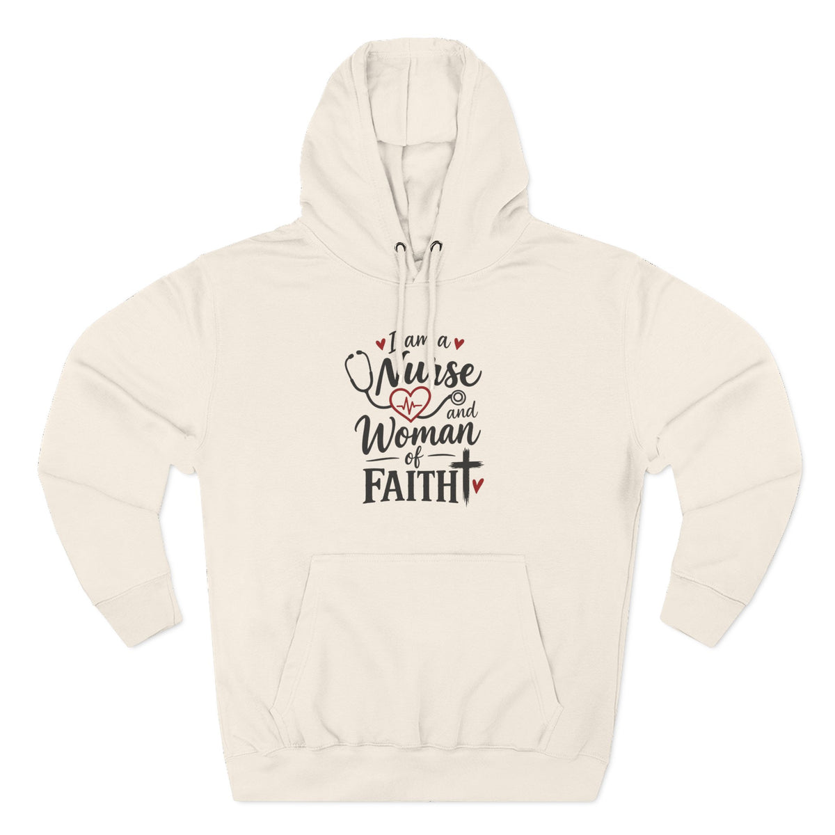 Nurse and Woman of Faith Hoodie — Inspirational Christian Healthcare Gift