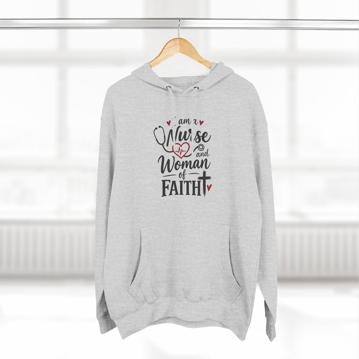 Nurse and Woman of Faith Hoodie — Inspirational Christian Healthcare Gift