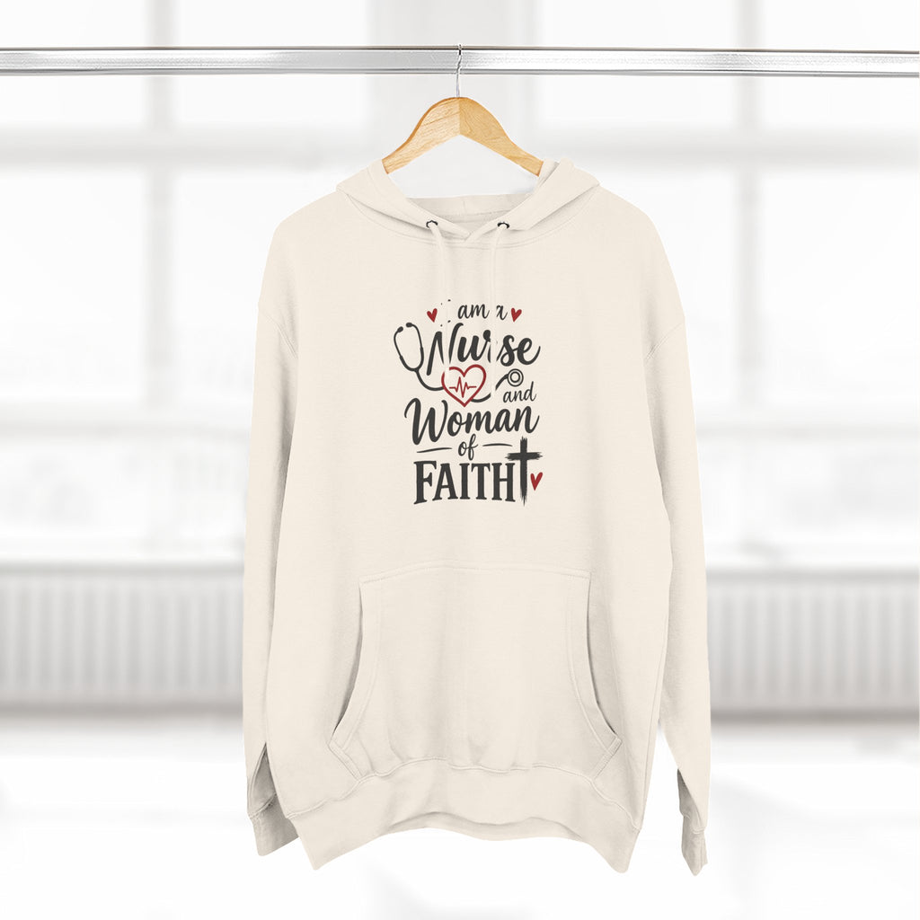Nurse and Woman of Faith Hoodie — Inspirational Christian Healthcare Gift