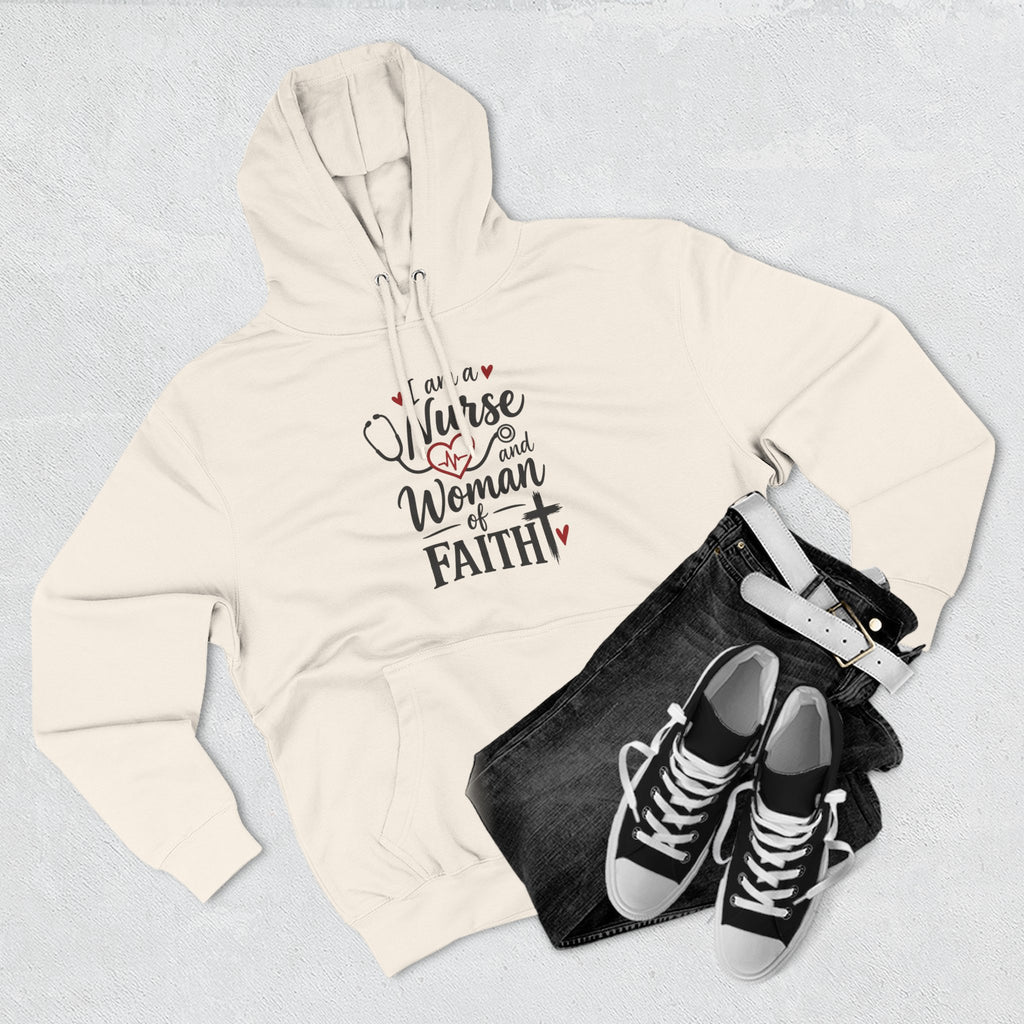 Nurse and Woman of Faith Hoodie — Inspirational Christian Healthcare Gift